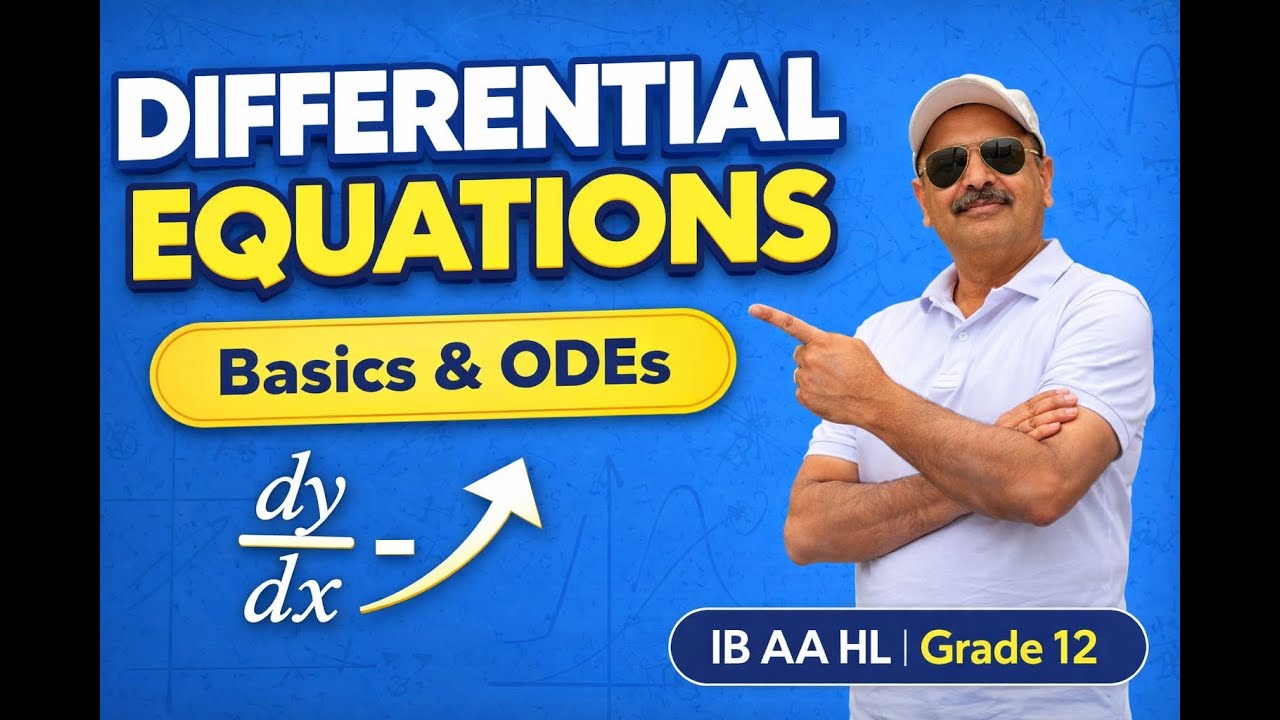 Differential Equations: Definitions & Examples | IB AA HL