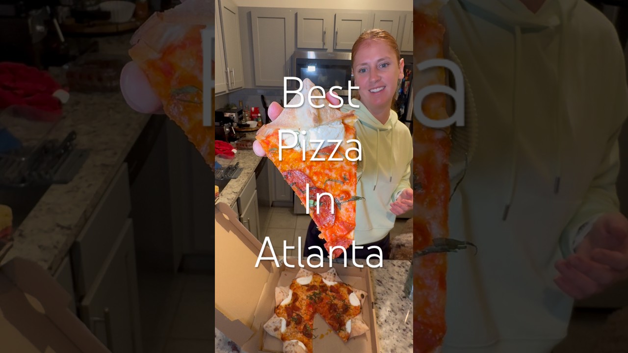 Best pizza in ATL 