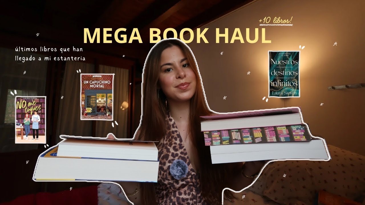 BOOK HAUL: últimos libros que han llegado a mi estantería [+10 LIBROS]