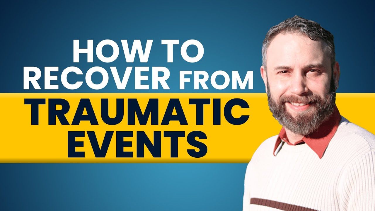 How to Recover From Traumatic Events |  Jonathan Glover