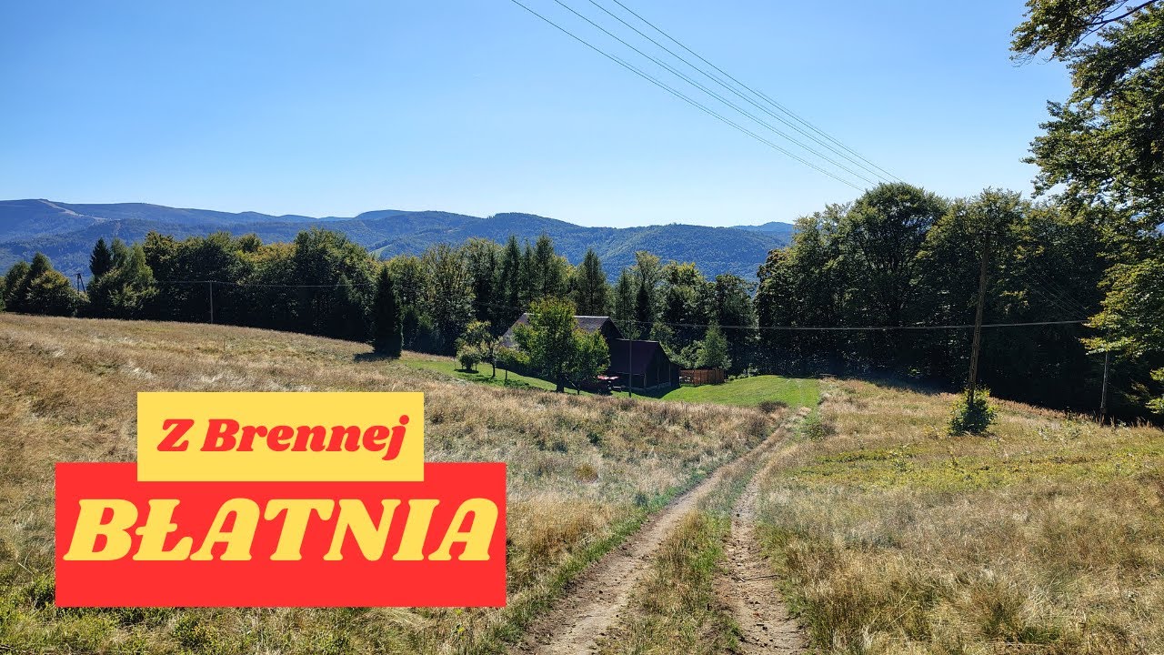 Błatnia z Brennej. Beskid Śląski