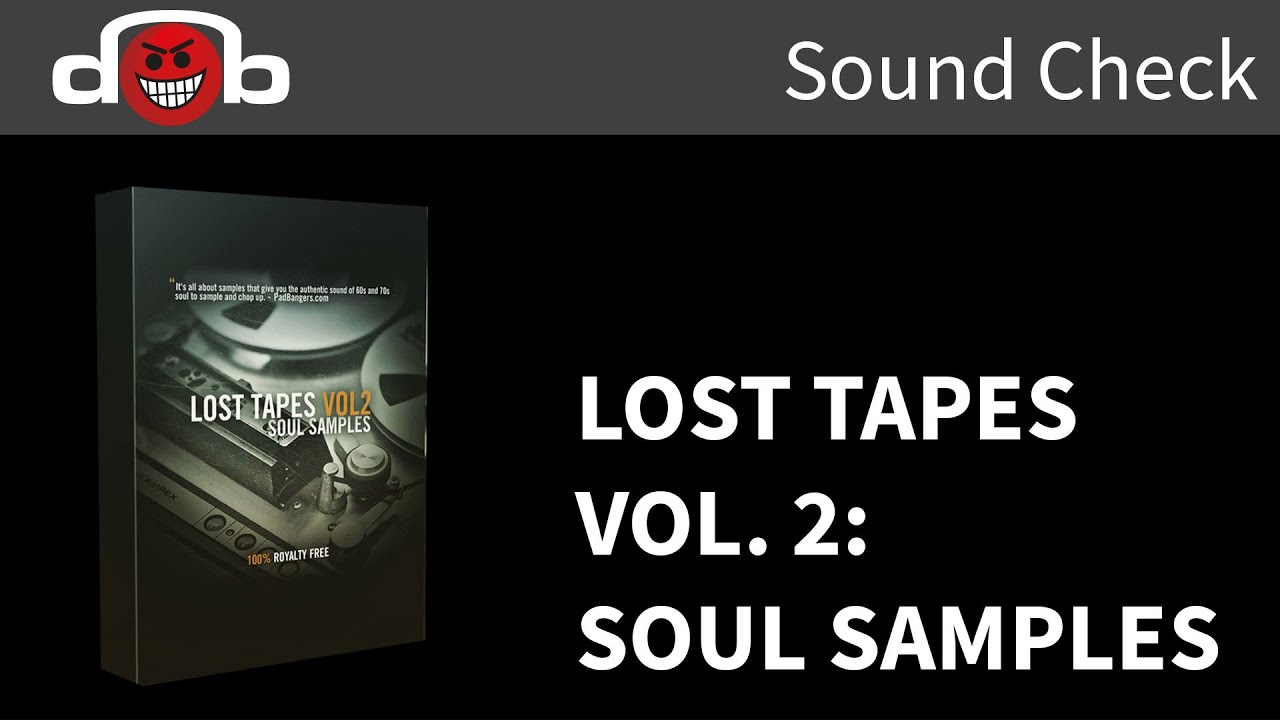 Lost Tapes Vol. 2 Review: Soul Samples by The Producers Choice