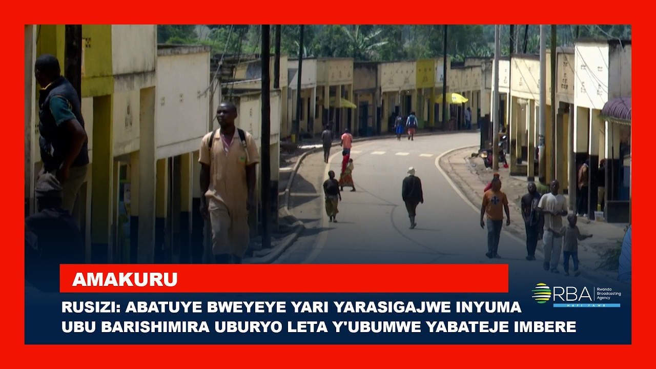 Rusizi: Abatuye Bweyeye yari yarasigajwe inyuma ubu barishimira uburyo Leta y'Ubumwe yabateje imbere