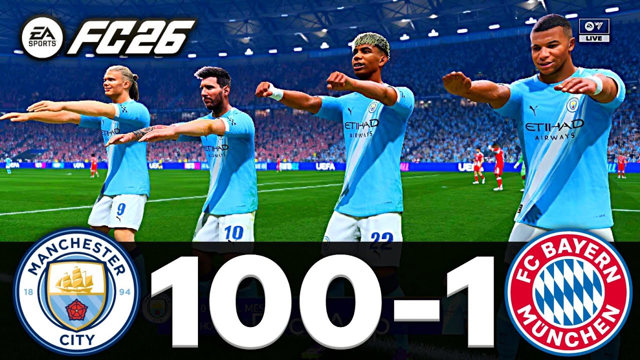 FIFA 26 - MESSI, RONALDO, MBAPPE, NEYMAR, ALL STARS | MANCHESTER CITY 100 - 1 FC BAYERN