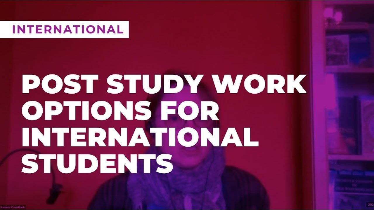 Post-study work options for international students