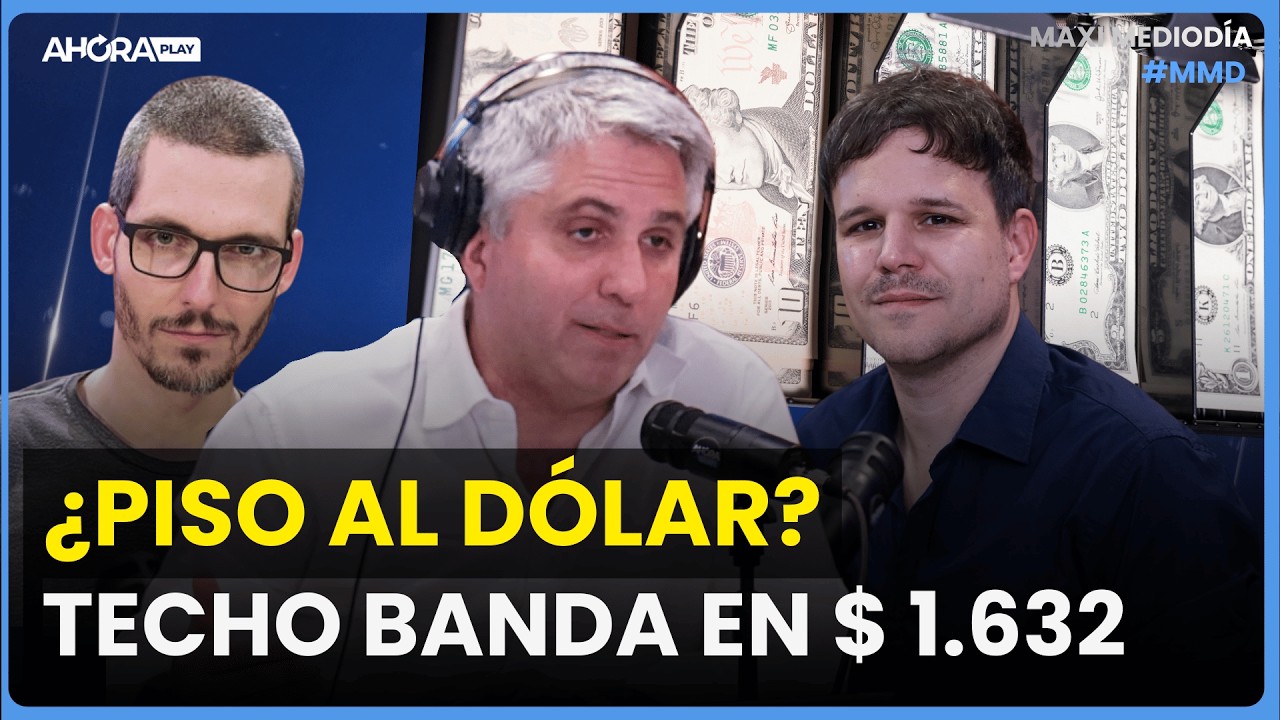 ¿PESOS O DÓLARES? TECHO BANDA EN $ 1.632. ALERTA: PETRÓLEO A u$s 109 I Maxi Montenegro #MaxiMediodía