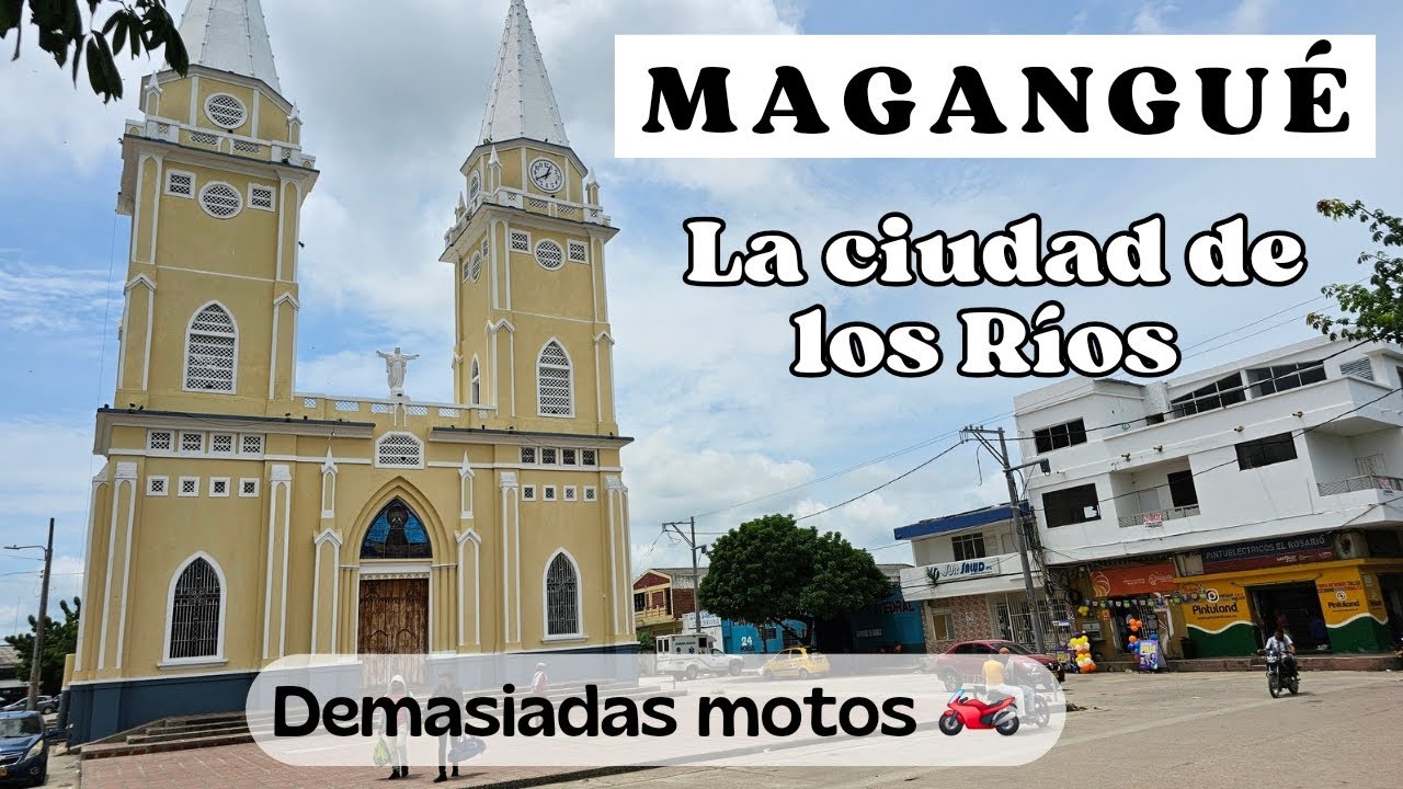 MAGANGUÉ ES EL MUNICIPIO CON MÁS MOTOS POR HABITANTE | Lo visité y quedé encantado  😍😍😍