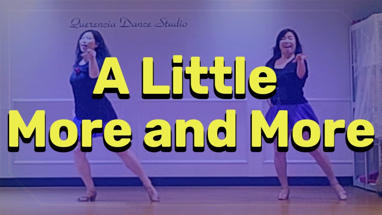 A Little More and More_LineDance