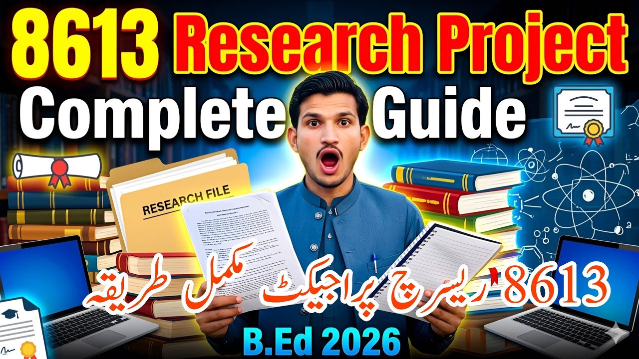 AIOU 8613 Research Project | How to Make B.Ed Research Project | research project 2026