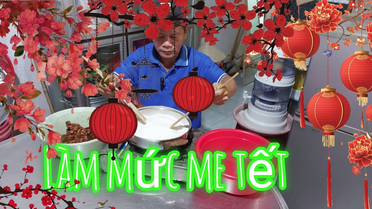 Làm mức me ăn tết mức me Cafe và mức me ớt 