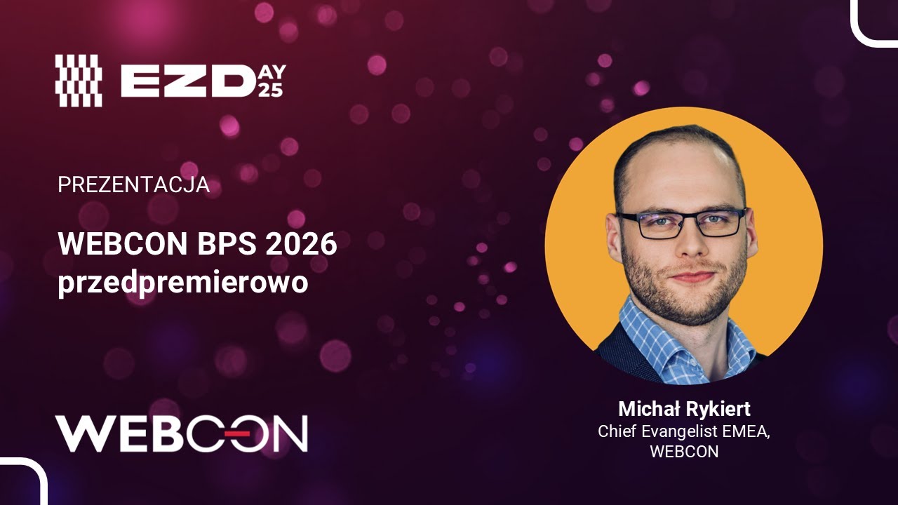 WEBCON BPS 2026 przedpremierowo