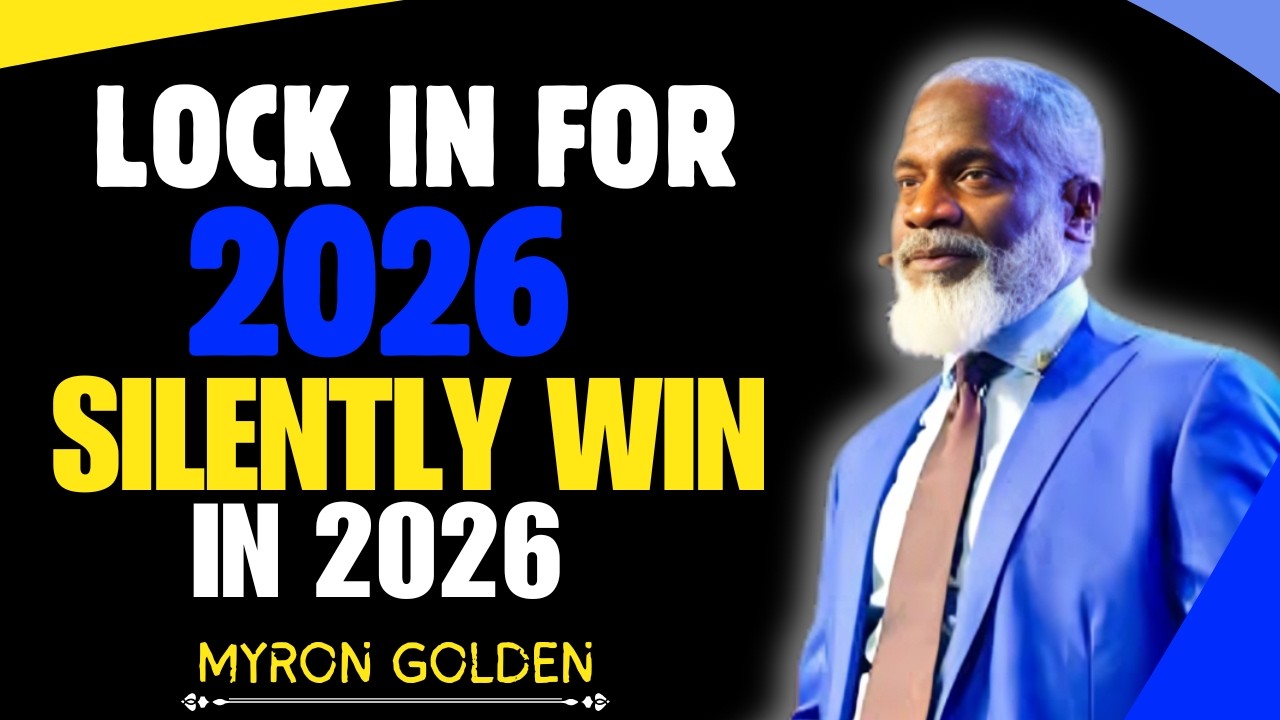 Focus On Yourself Until You Win In 2026 || MYRON GOLDEN || BEST ADVICE 2026