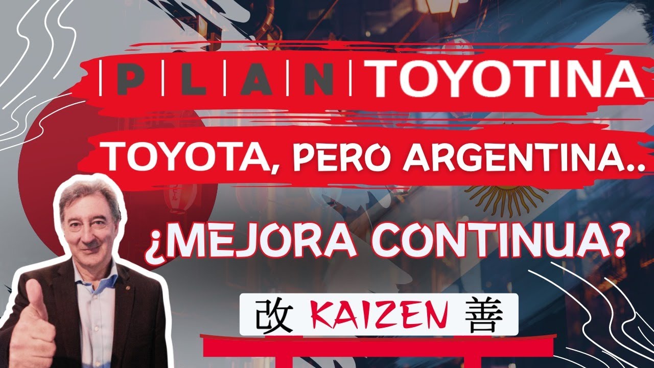 Plan Toyotina: TOYOTA, PERO ARGENTINA..
