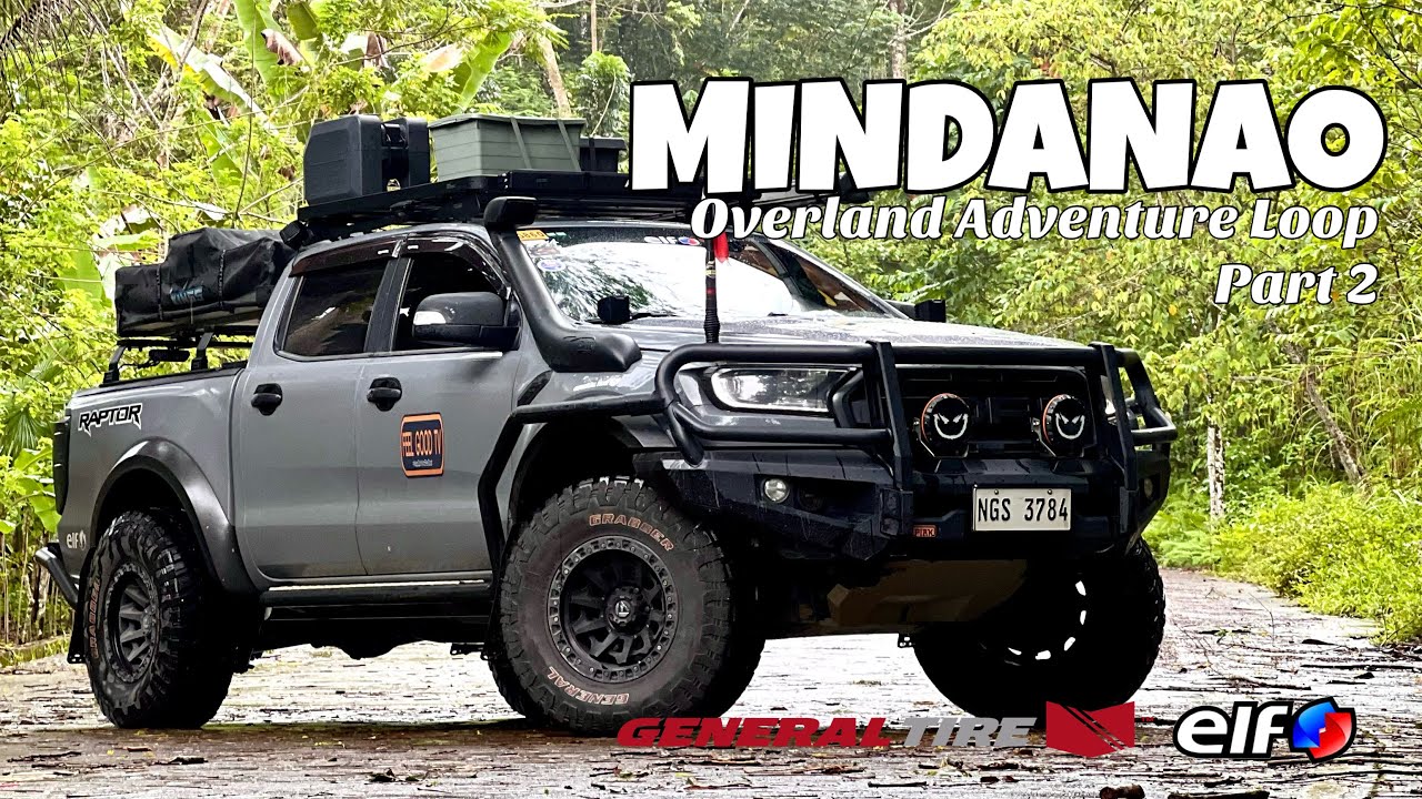 EPISODE 6: MINDANAO LEG PART 2 | #loopAloop | PHILIPPINE OVERLAND ADVENTURE LOOP