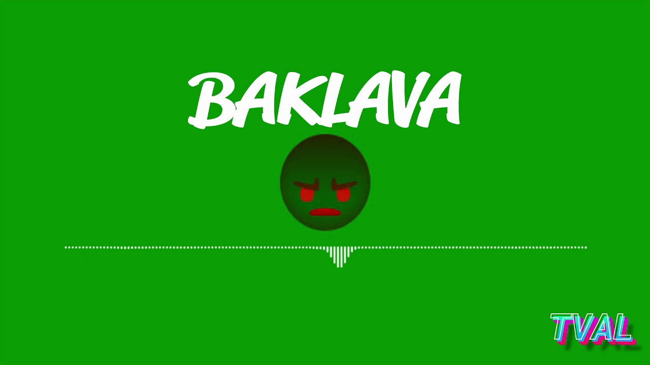 Baklava (Prod. TVAL)