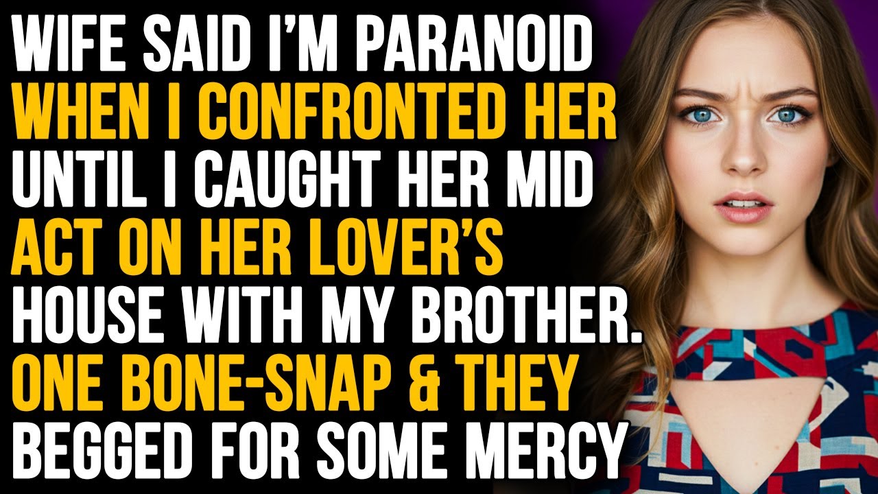 Wife Said I'm Paranoid, Until I Caught Her Mid-Act. What Happened Next Shocked Her!