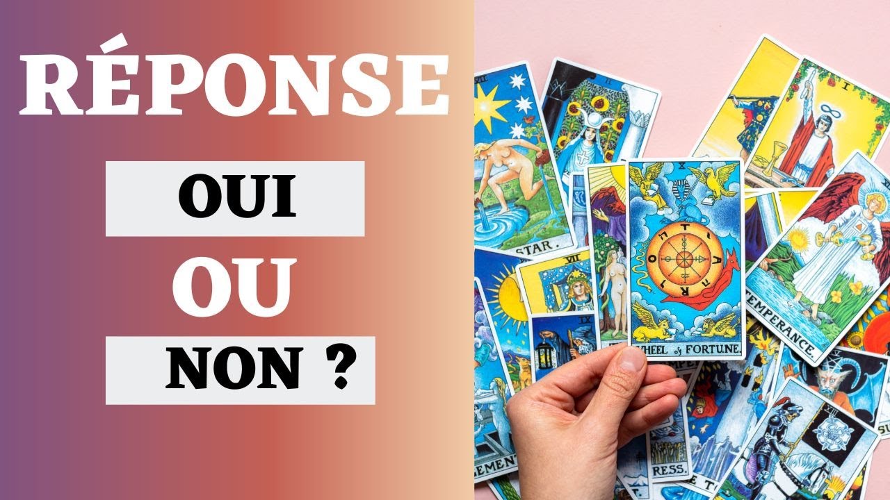 Oui ou Non ? I Posez votre question avec le Tarot Classique  🔮