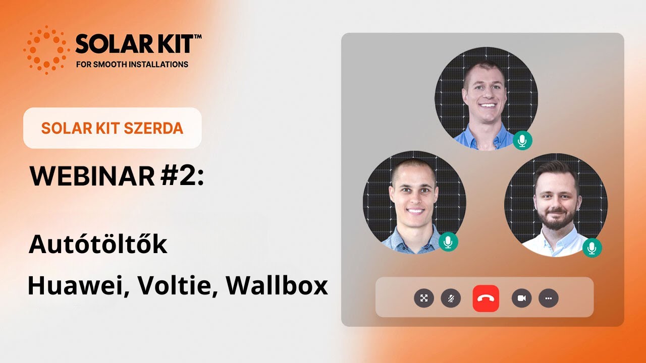 SolarKit Szerda - WEBINAR#2 - Autótöltők: Huawei, Voltie, Wallbox