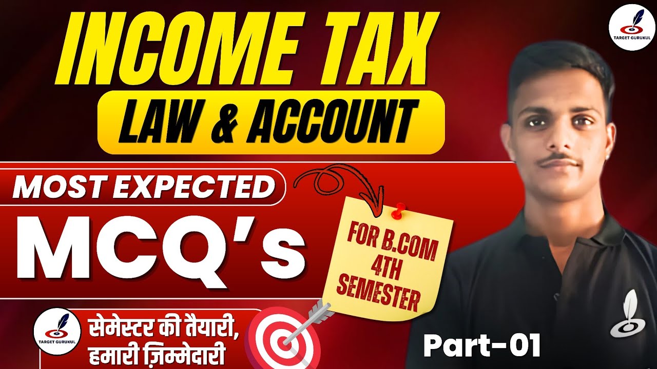 Most Expected Questions Of Income Tax Law And Account | B.Com 4th Semester Exam | Paper | DDU, DBRAU