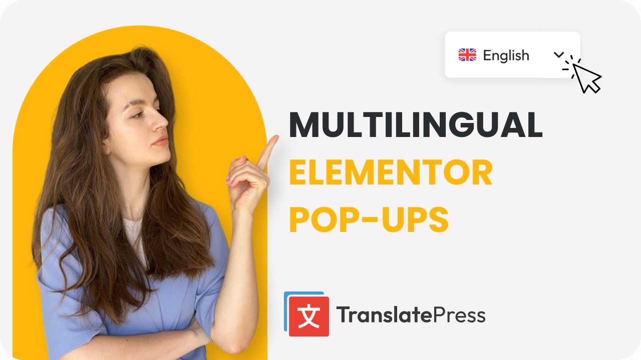 Как перевести всплывающие окна Elementor (легко и бесплатно)