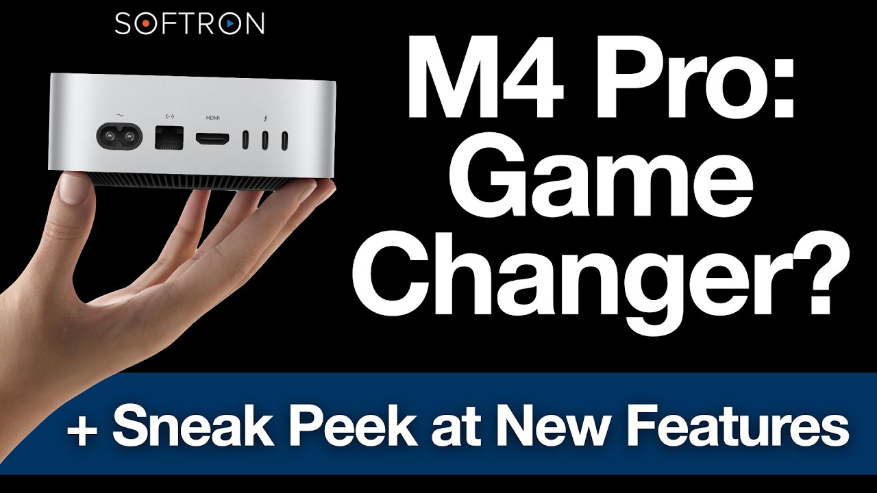 M4 Pro + Sneak Peek at New Features