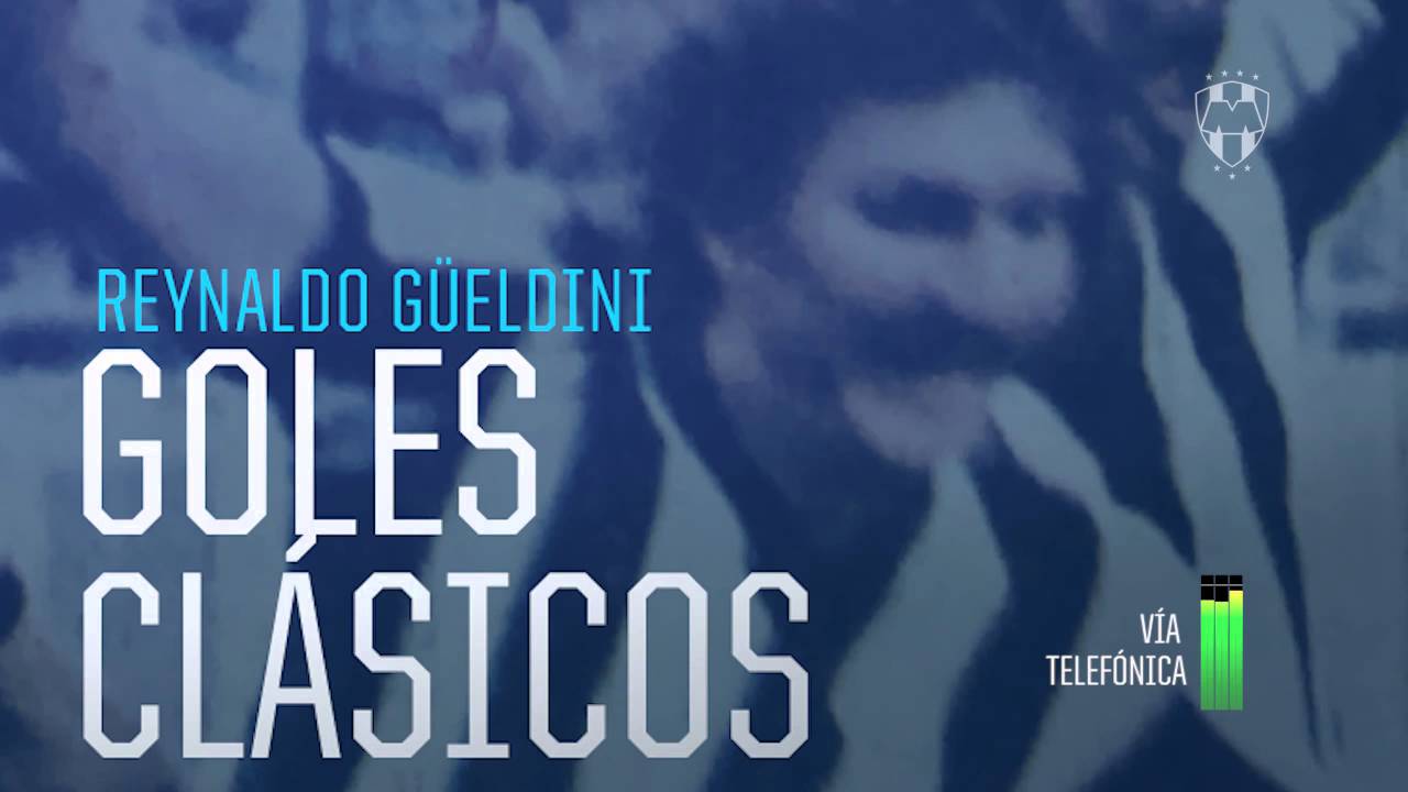 Reynaldo Güeldini: Los cañonazos de Rey, Rey, Reynaldo Güeldini #GolesClásicos