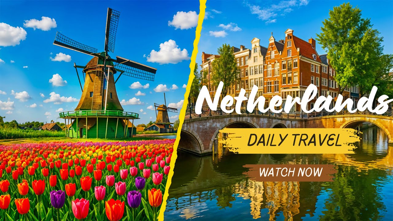 Wonders of The Netherlands | The Most Amazing Places in The Netherlands | Travel Video 4K