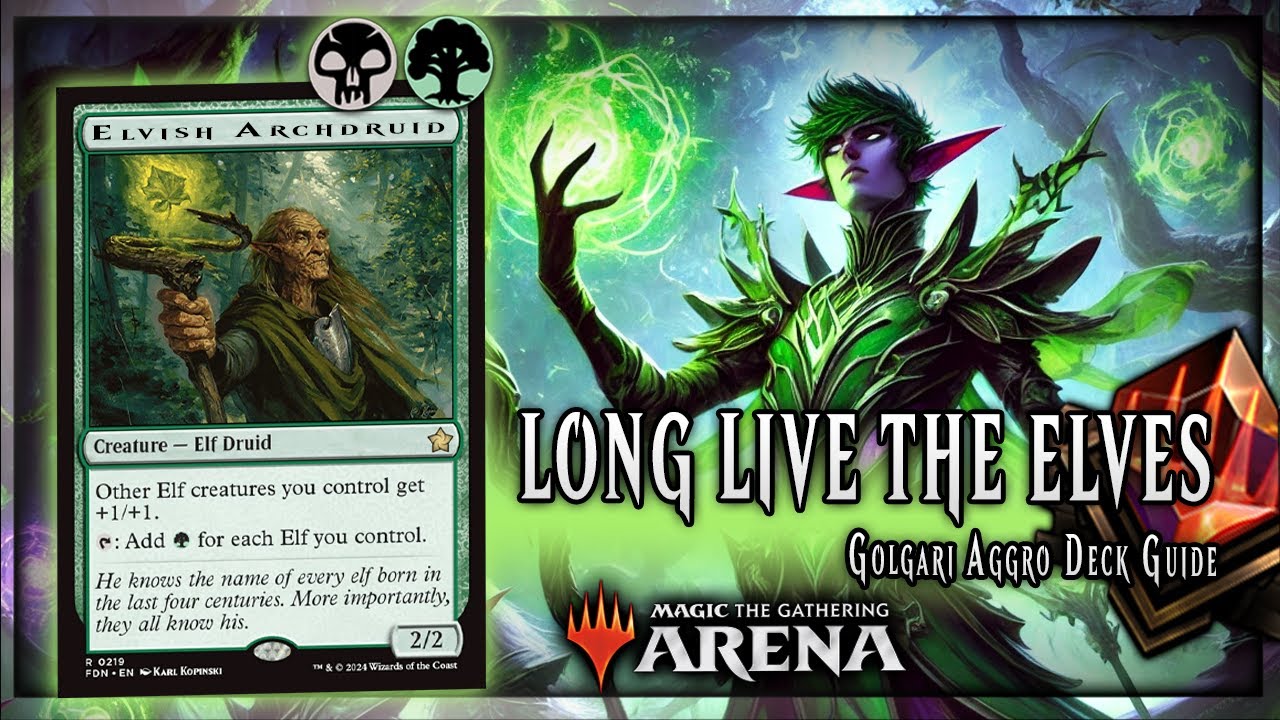 🌿💀 Elf Tribal | MTG Arena Foundations Deck Guide