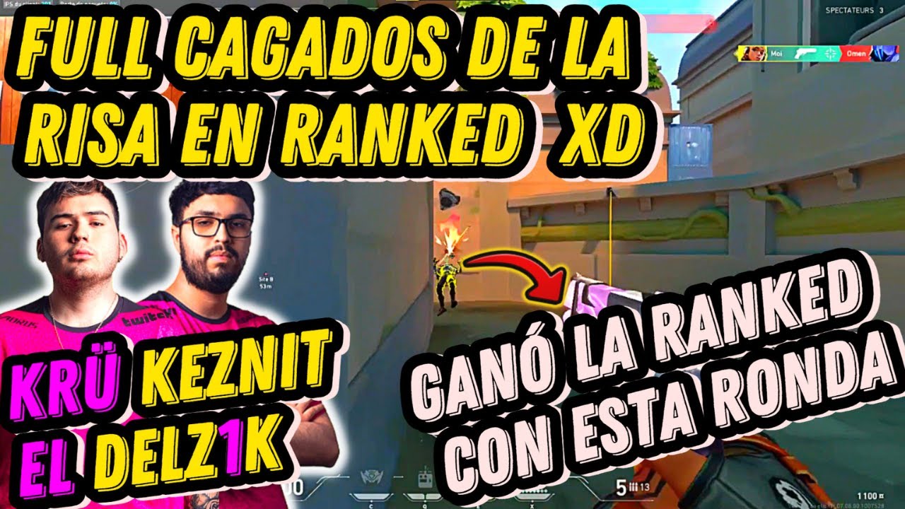 KEZNIT HACE DUO CON DELZ1K EN RANKED Y SON FULL RISAS | SE HACE INCREIBLE ACE CLUTCH Y SALE MVP +36K