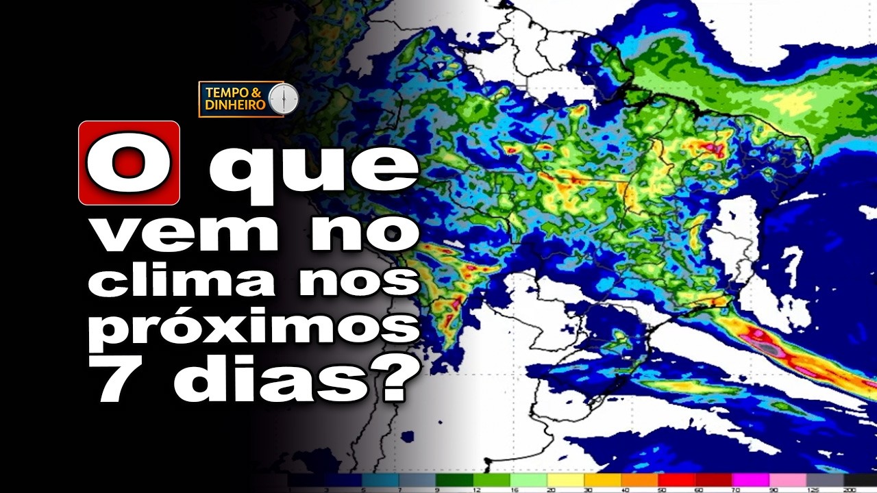 Semana decisiva no clima — o que esperar? O que vem no clima nos próximos 7 dias?