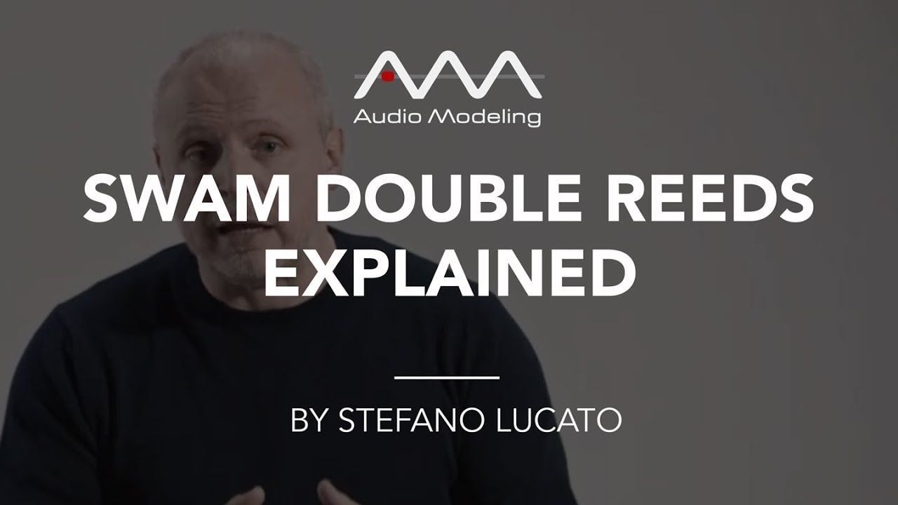 SWAM Double Reeds v.3 Explained