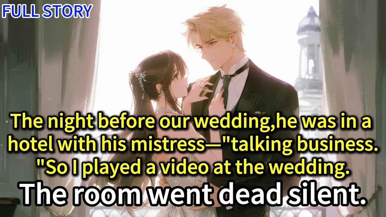The night before our wedding,he was in a hotel with his mistress—“talking business ”So I played