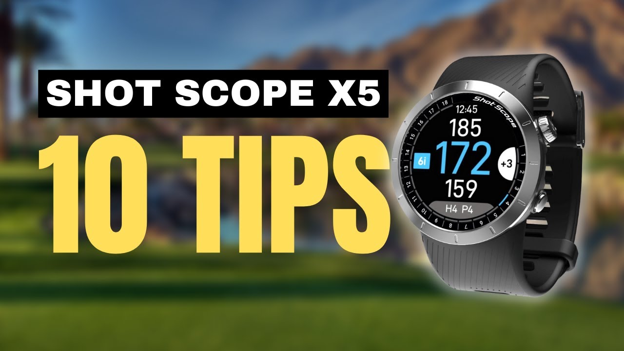 Часы для гольфа Shot Scope X5: 10 лучших советов, которые КАЖДЫЙ пользователь ДОЛЖЕН знать для до...