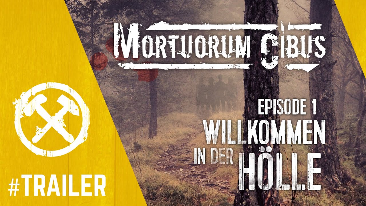 Mortuorum Cibus Episode 1: Willkommen in der H&ouml;lle (Trailer)