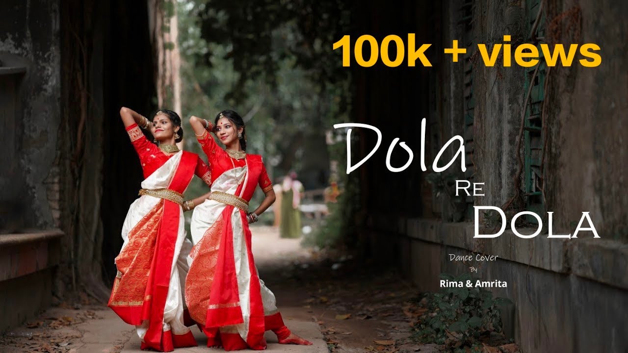 Dola Re Dola ll Dance Cover ll Devdas ll Nolok ll Amrita & Rima ll Aishwarya Rai & Madhuri Dixit ll