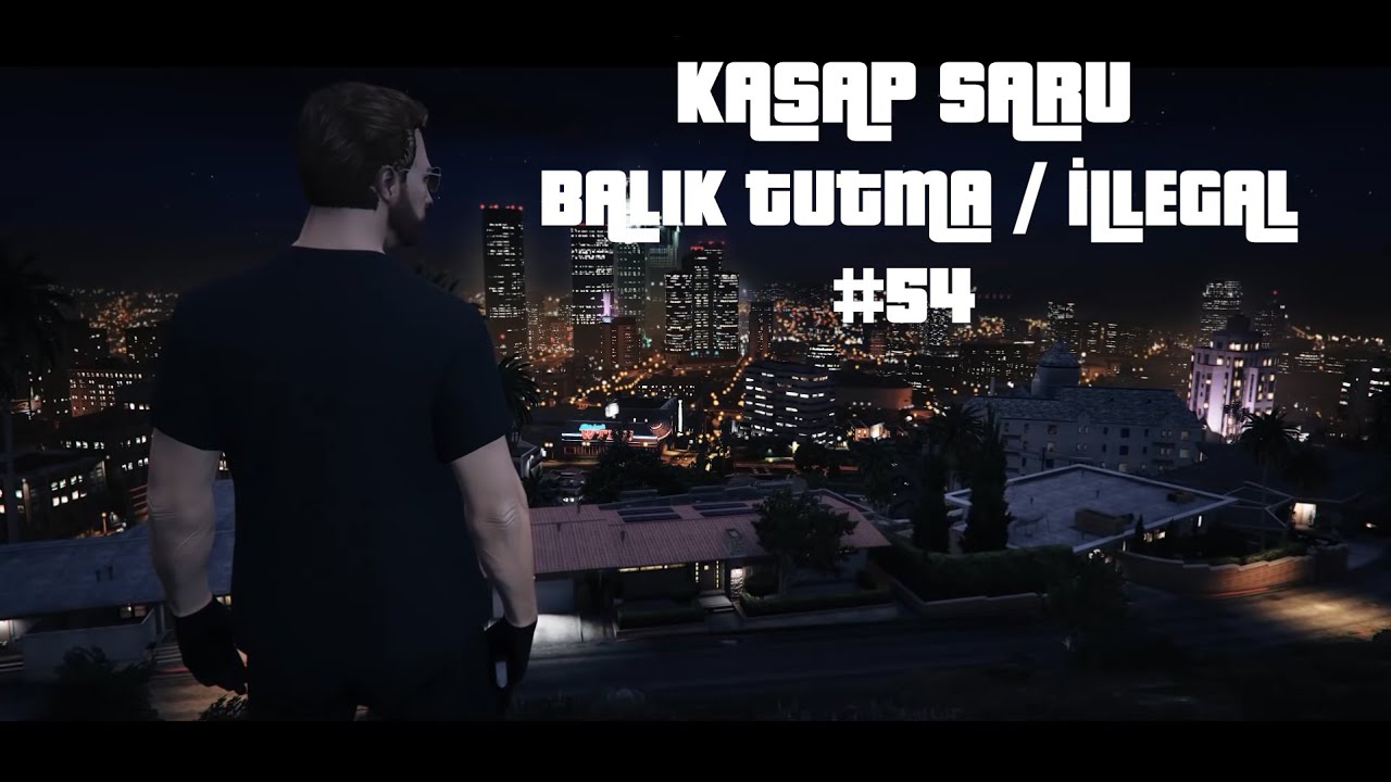 KASAP SARU - BALIK TUTMA / ARABA PARÇALAMA #54 (OFF STREAM)