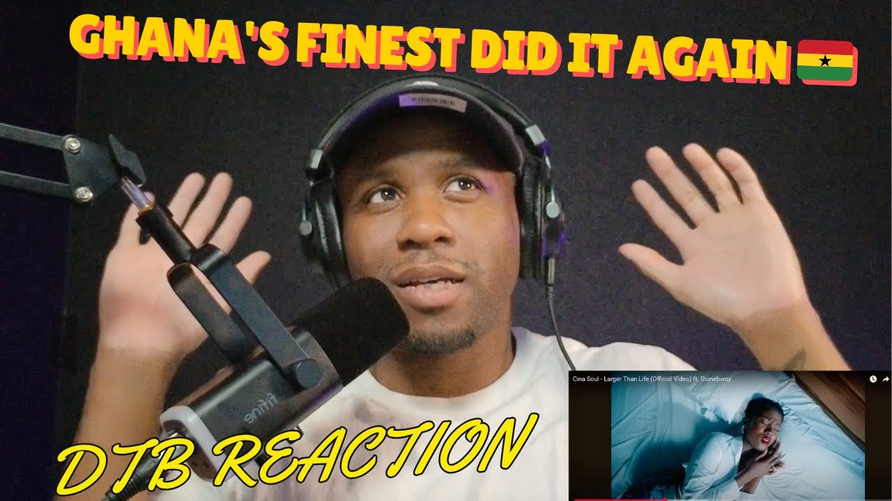 Cina Soul ft. Stonebwoy &ndash; Larger Than Life Reaction | Ghana's Finest Unite! 🇬🇭🔥 | DTB Network