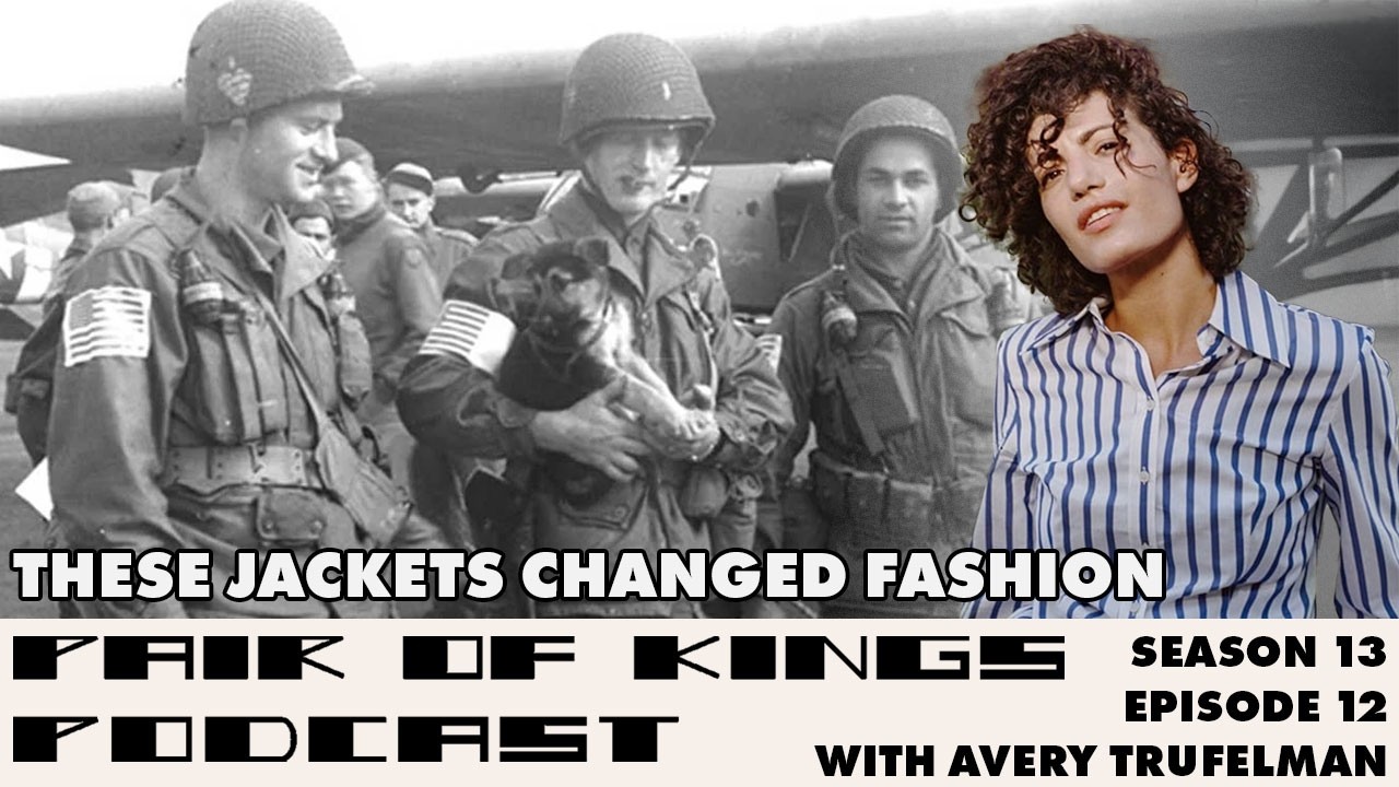 Avery Trufelman on M-65 Field Jackets, Tactical Fashion & Gorpcore | PoK S13E12