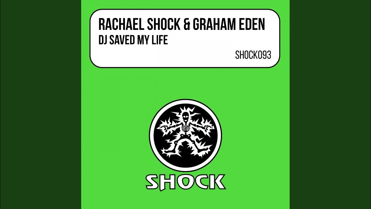 DJ Saved My Life (Original Mix)