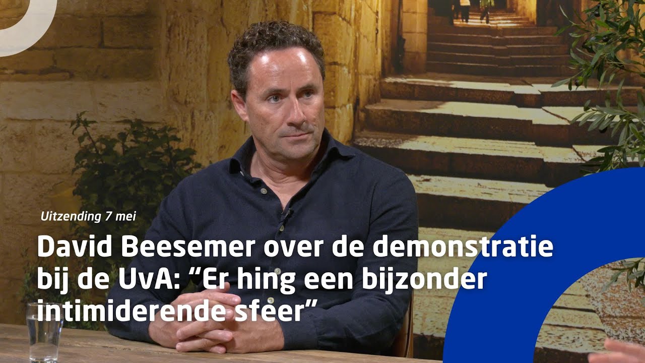 David Beesemer over de demonstratie bij de UvA: &ldquo;Er hing een bijzonder intimiderende sfeer&rdquo;