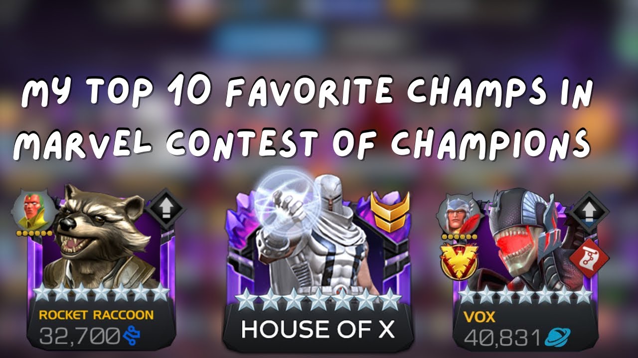MY TOP 10 FAVORITE CHAMPS IN MARVEL CONTEST OF CHAMPIONS | Weirdest Rank-Up Choice