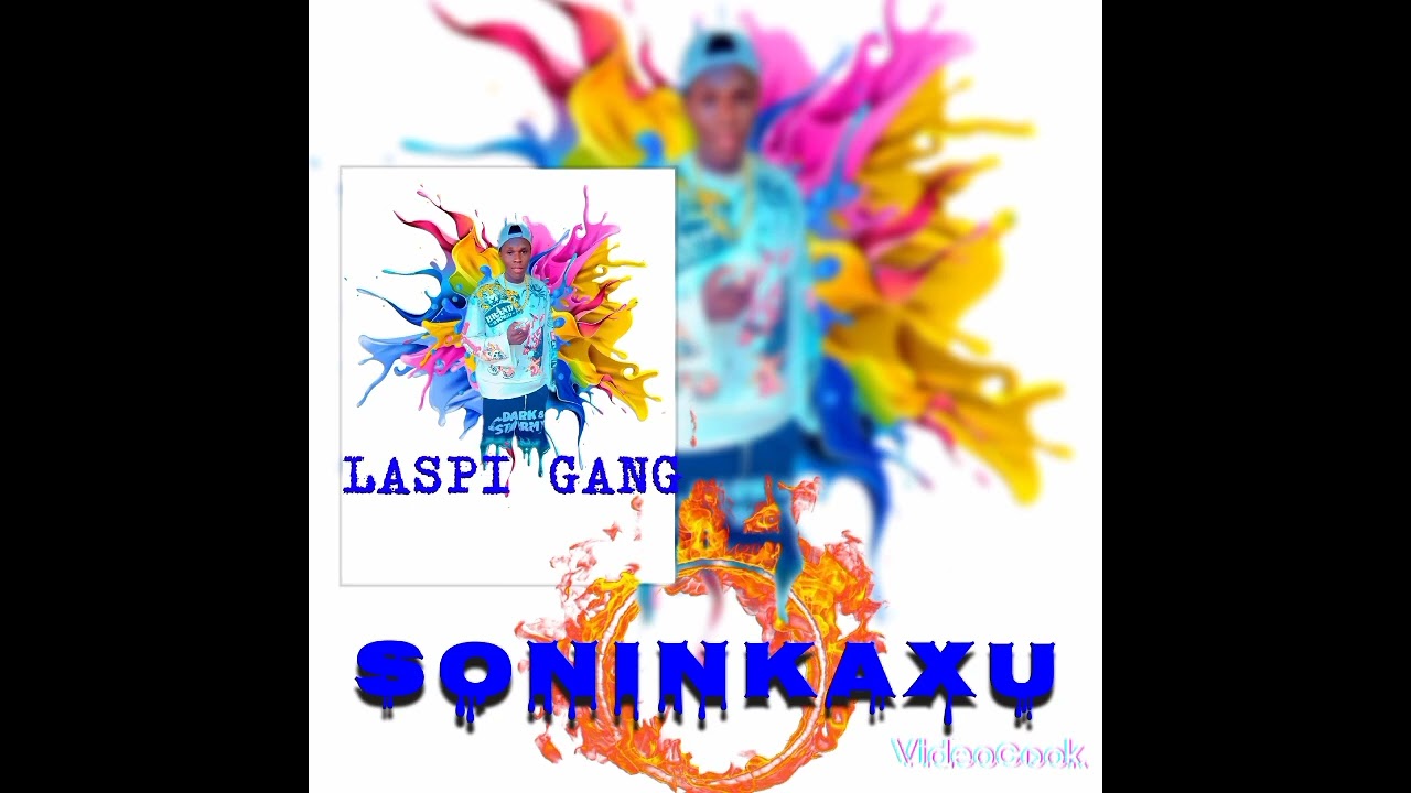 Laspi gang SONINKAXU 