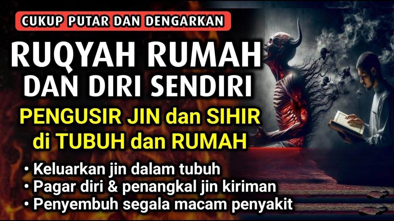 AYAT RUQYAH - RUQYAH RUMAH DAN DIRI SENDIRI PENGUSIR JIN DAN SETAN | Ala Aqel