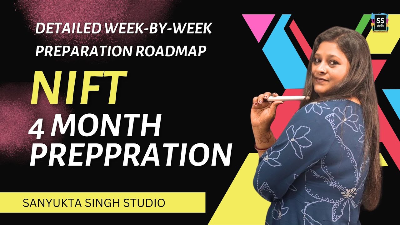 How to prepare for NIFT Entrance Exam 2026 in 4 Months