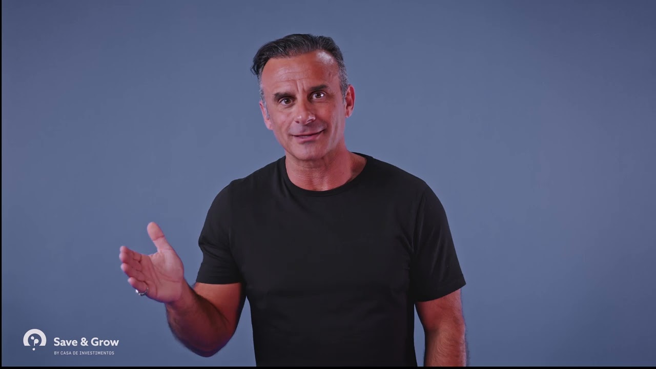 Save&Grow com Rui Unas e Casa de Investimentos | Episódio 6 : Onde posso investir?