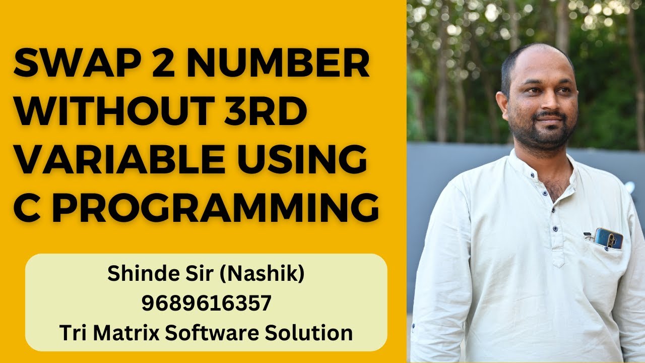 swap two number without 3rd variable C Programming