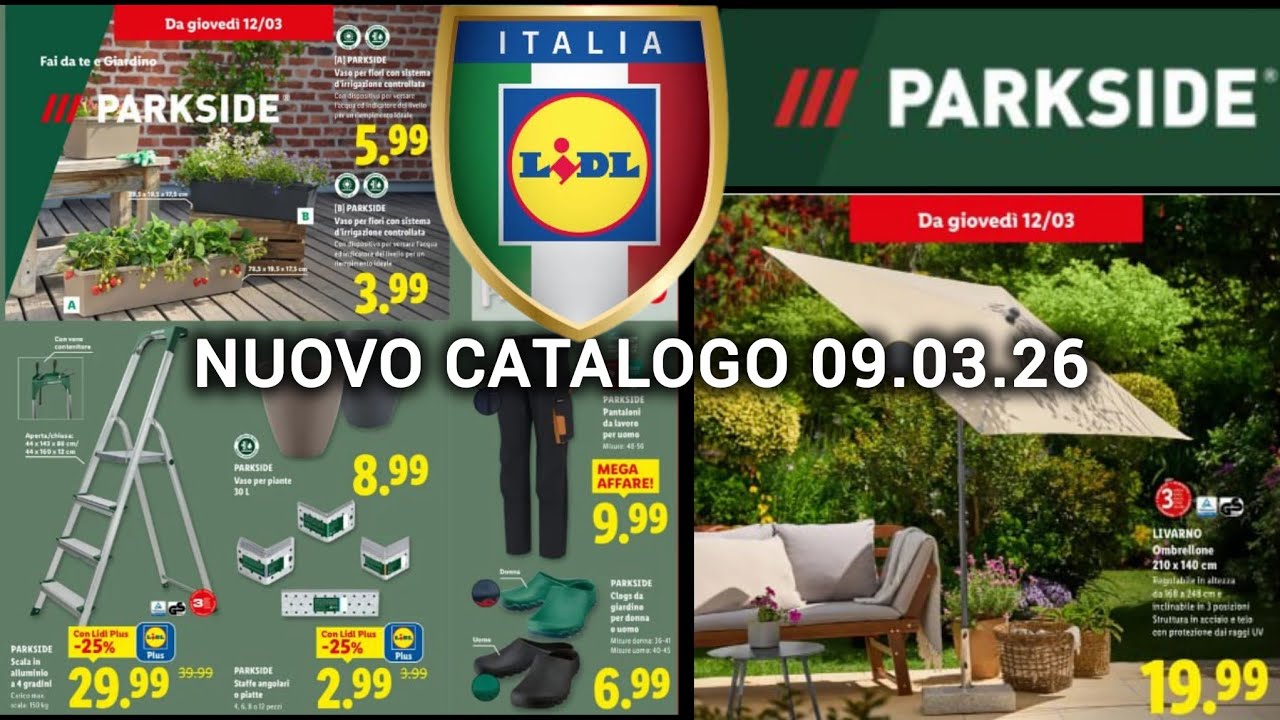 🌿 Volantino LIDL Parkside 09.03.26 🌿 Nuovo catalogo Lidl Fai da te PROMOZIONE #catalogo #lidl