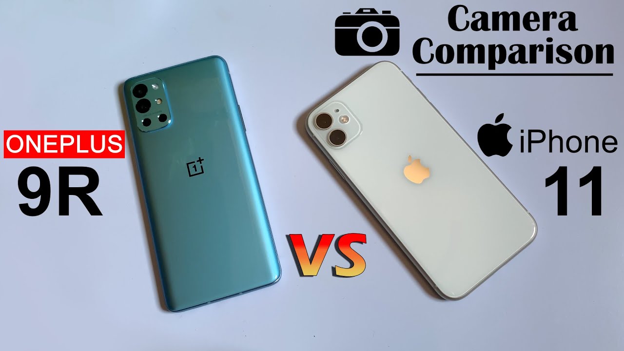 iPhone 11 vs OnePlus 9R Detailed Camera Comparison in 2021 (HINDI)