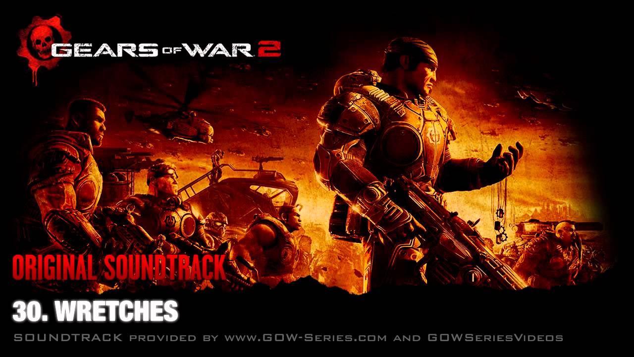 30. Wretches - Gears of War 2 Original SoundTrack [OST]