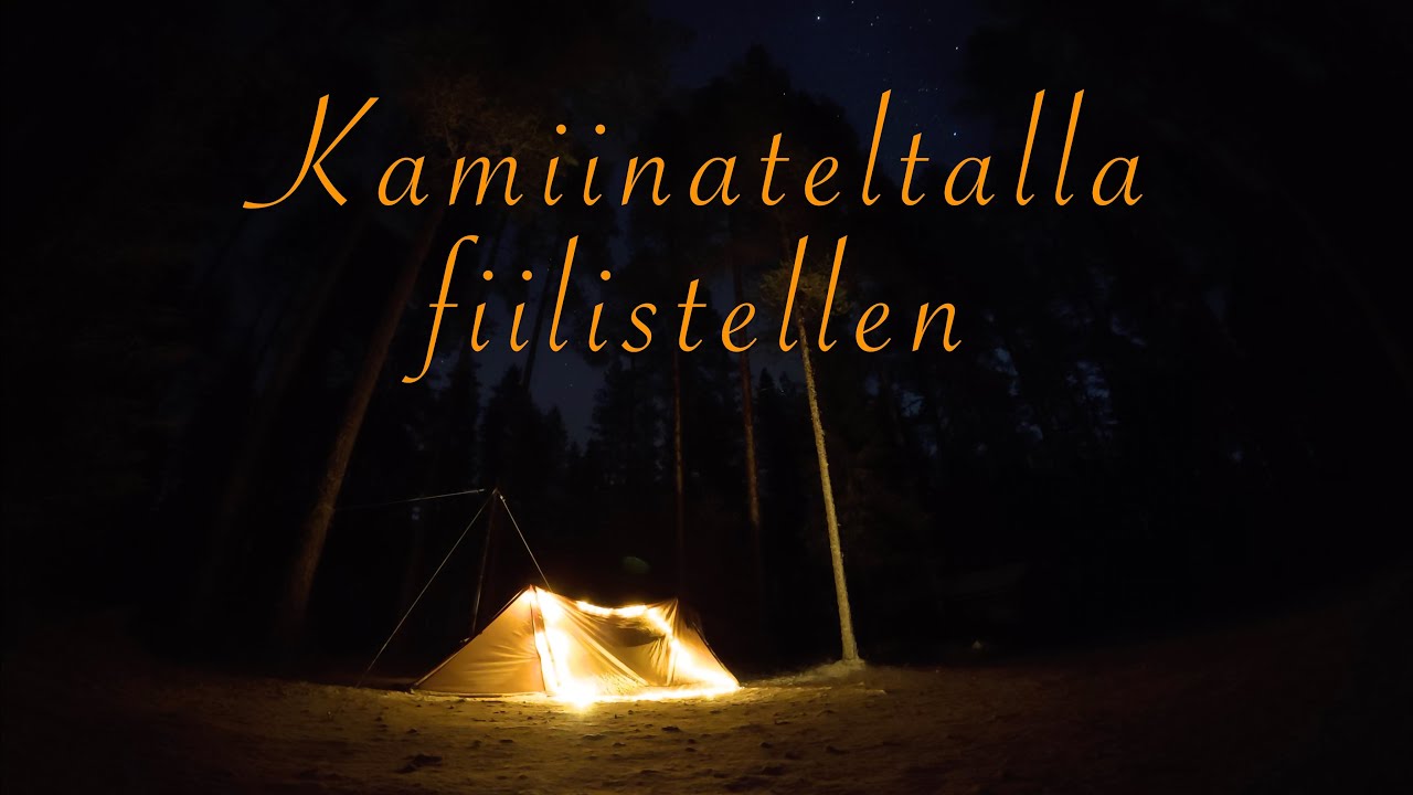 Kamiinateltalla fiilistellen/kaksi yötä töyrilammella/lumi saapui yöllä/retkeilyä ja rentoa olemista
